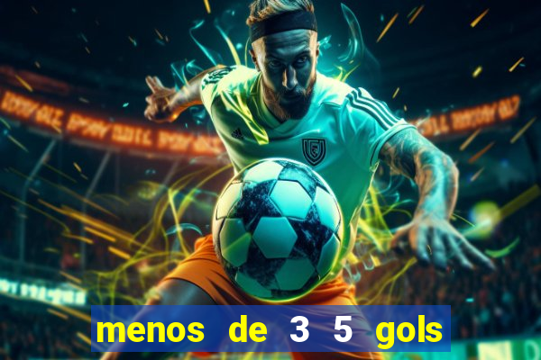 menos de 3 5 gols o que significa